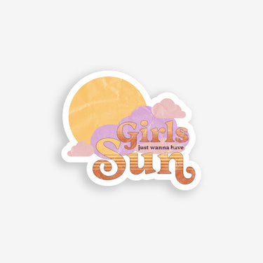 girls wanna have sun sticker with sun in the background