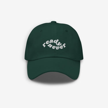 READY NEVER LAZY DAY DAD HAT