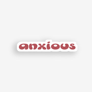 anxious sticker